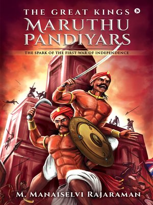 cover image of The Great Kings Maruthu Pandiyars